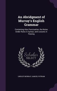 Produktbild: An Abridgment of Murray's English Grammar