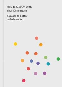 Bild vom Artikel How to Get on With Your Colleagues vom Autor The School of Life