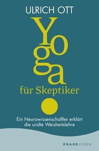 Bild vom Artikel Yoga für Skeptiker vom Autor Ulrich Ott