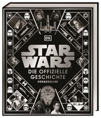 Produktbild: Star Wars&trade; Die offizielle Geschichte Neuausgabe