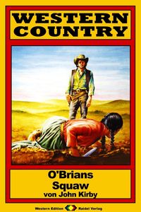 Produktbild: WESTERN COUNTRY 164: O'Brians Squaw