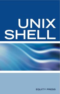 Produktbild: UNIX Shell Scripting Interview Questions, Answers, and Explanations: UNIX Shell Certification Review