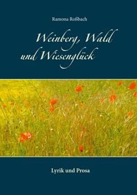 Produktbild: Weinberg, Wald und Wiesengl&uuml;ck