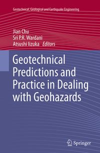 Produktbild: Geotechnical Predictions and Practice in Dealing with Geohazards