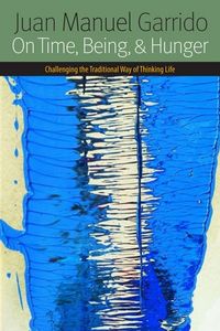 Produktbild: On Time, Being, And Hunger