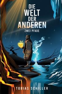 Produktbild: Die Welt der Anderen - Zwei Pfade (High Fantasy Buch)