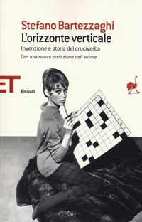 Produktbild: L' orizzonte verticale. Invenzione e storia del cruciverba