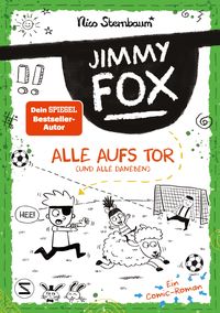 Bild vom Artikel Jimmy Fox. Alle aufs Tor (und alle daneben) vom Autor Nico Sternbaum