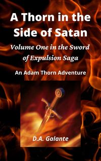 Produktbild: A Thorn in the Side of Satan (SWORD OF EXPULSION SAGA, #1)