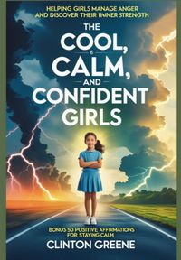 Produktbild: The Cool, Calm And Confident Girls
