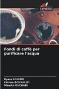 Produktbild: Fondi di caff&egrave; per purificare l'acqua