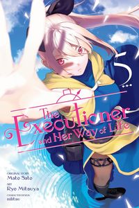 Produktbild: The Executioner and Her Way of Life, Vol. 5 (Manga)