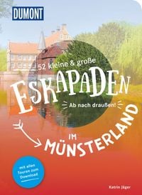 Produktbild: 52 kleine & gro&szlig;e Eskapaden im M&uuml;nsterland