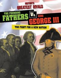 Produktbild: The Founding Fathers vs. King George III