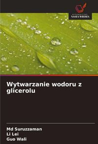 Produktbild: Wytwarzanie wodoru z glicerolu