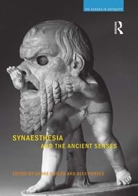 Produktbild: Synaesthesia and the Ancient Senses