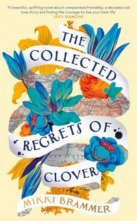Produktbild: Brammer, M: Collected Regrets of Clover