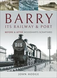Produktbild: Barry, Its Railway and Port