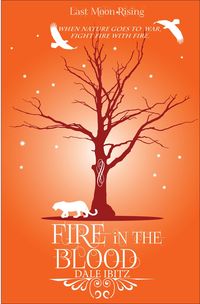 Produktbild: Fire in the Blood (Last Moon Rising, #1)