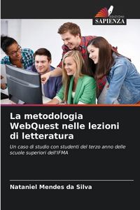 Produktbild: La metodologia WebQuest nelle lezioni di letteratura