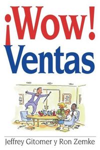 Produktbild: Gitomer, J: Wow! Ventas