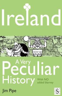 Produktbild: Ireland, A Very Peculiar History