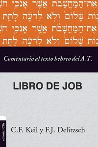 Produktbild: Las Comentario al texto hebreo del Antiguo Testamento - Job