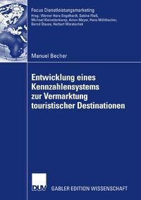 Produktbild: Entwicklung eines Kennzahlensystems zur Vermarktung touristischer Destinationen