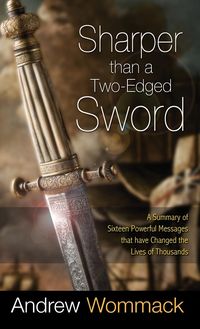 Bild vom Artikel Sharper Than a Two-Edged Sword vom Autor Andrew Wommack