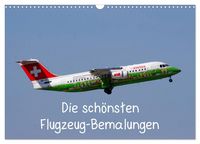Produktbild: Die sch&ouml;nsten Flugzeug-Bemalungen (Wandkalender 2027 DIN A3 quer), CALVENDO Monatskalender