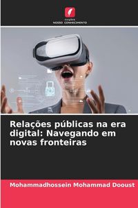 Produktbild: Rela&ccedil;&otilde;es p&uacute;blicas na era digital: Navegando em novas fronteiras