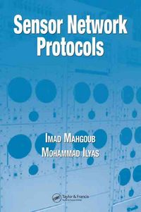 Produktbild: Mahgoub, I: Sensor Network Protocols