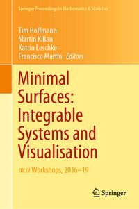 Produktbild: Minimal Surfaces: Integrable Systems and Visualisation