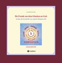 Produktbild: Die Freude aus dem Glauben an Gott