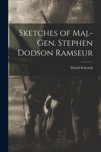 Produktbild: Sketches of Maj.-Gen. Stephen Dodson Ramseur