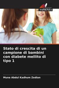 Produktbild: Stato di crescita di un campione di bambini con diabete mellito di tipo 1