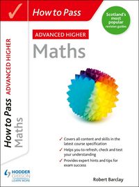Produktbild: How to Pass Advanced Higher Maths