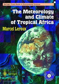 Produktbild: The Meteorology and Climatic of Tropical Africa [With CDROM]
