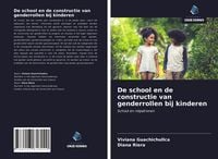 Produktbild: De school en de constructie van genderrollen bij kinderen