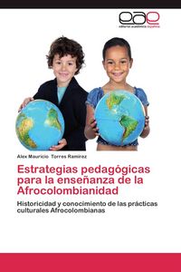 Produktbild: Estrategias pedag&oacute;gicas para la ense&ntilde;anza de la Afrocolombianidad