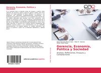 Produktbild: Gerencia, Econom&iacute;a, Pol&iacute;tica y Sociedad