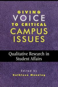 Produktbild: Giving Voice to Critical Campus Issues