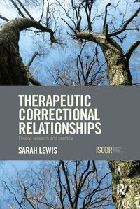 Produktbild: Lewis, S: Therapeutic Correctional Relationships