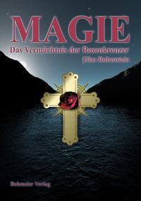 Produktbild: Magie - Das Verm&auml;chtnis der Rosenkreuzer