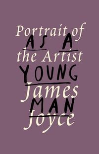 Produktbild: A Portrait of the Artist as a Young Man