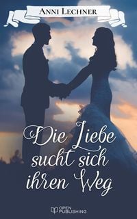 Produktbild: Die Liebe sucht sich ihren Weg
