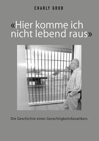 Produktbild: Hier komme ich nicht lebend raus.