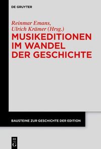 Produktbild: Musikeditionen im Wandel der Geschichte