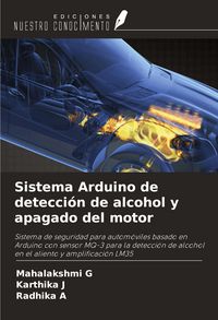 Produktbild: Sistema Arduino de detecci&oacute;n de alcohol y apagado del motor