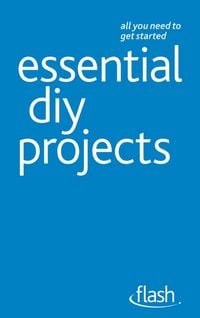 Produktbild: Essential DIY Projects: Flash